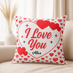 I Love You Personalized Name Cushion (10x10) | Love Craft Gifts