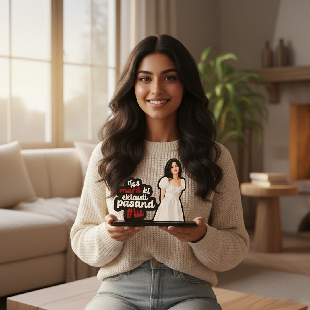 Iss Mard Ki Eklauti Pasand – Personalized Illustrated Standee | Love Craft Gifts