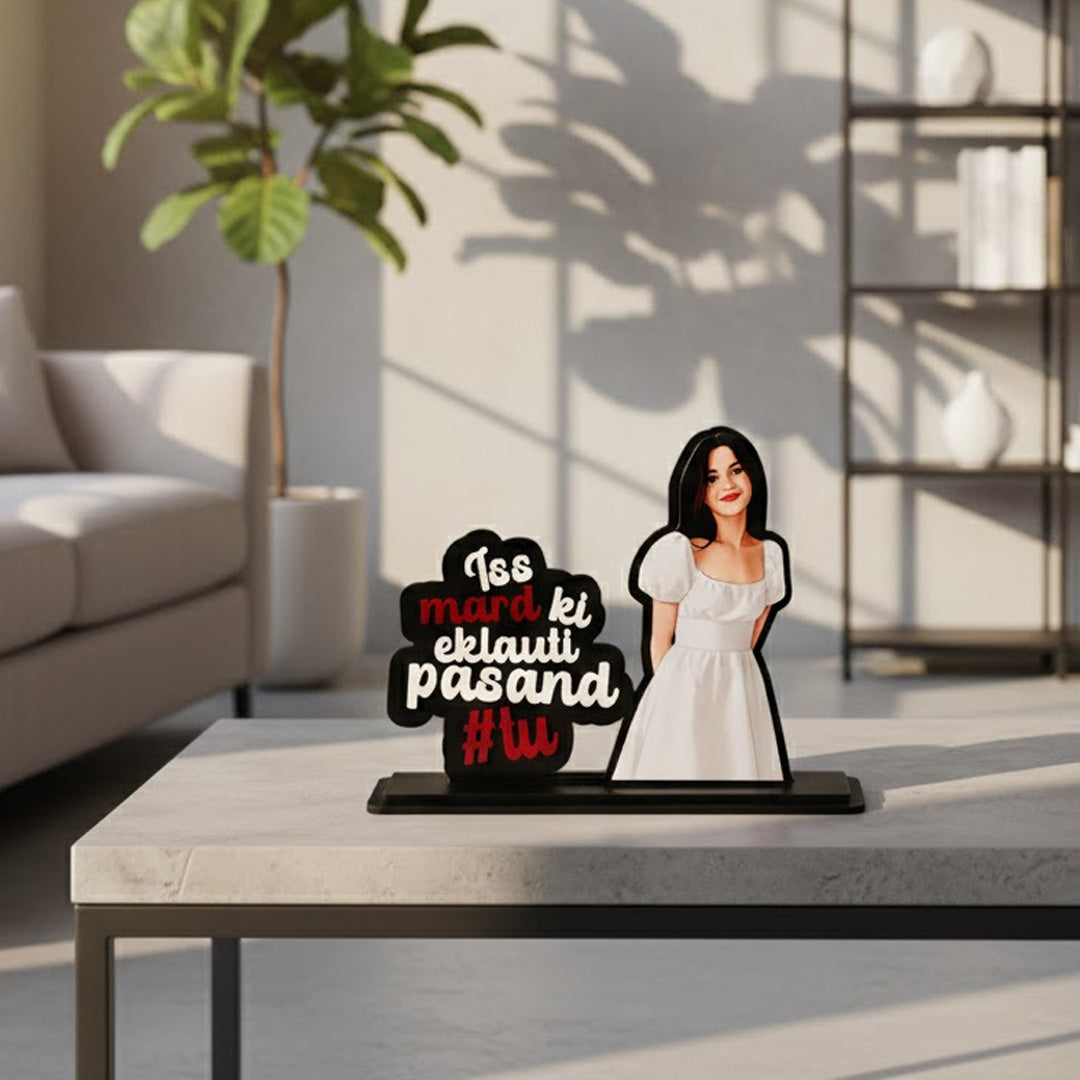 Iss Mard Ki Eklauti Pasand – Personalized Illustrated Standee | Love Craft Gifts