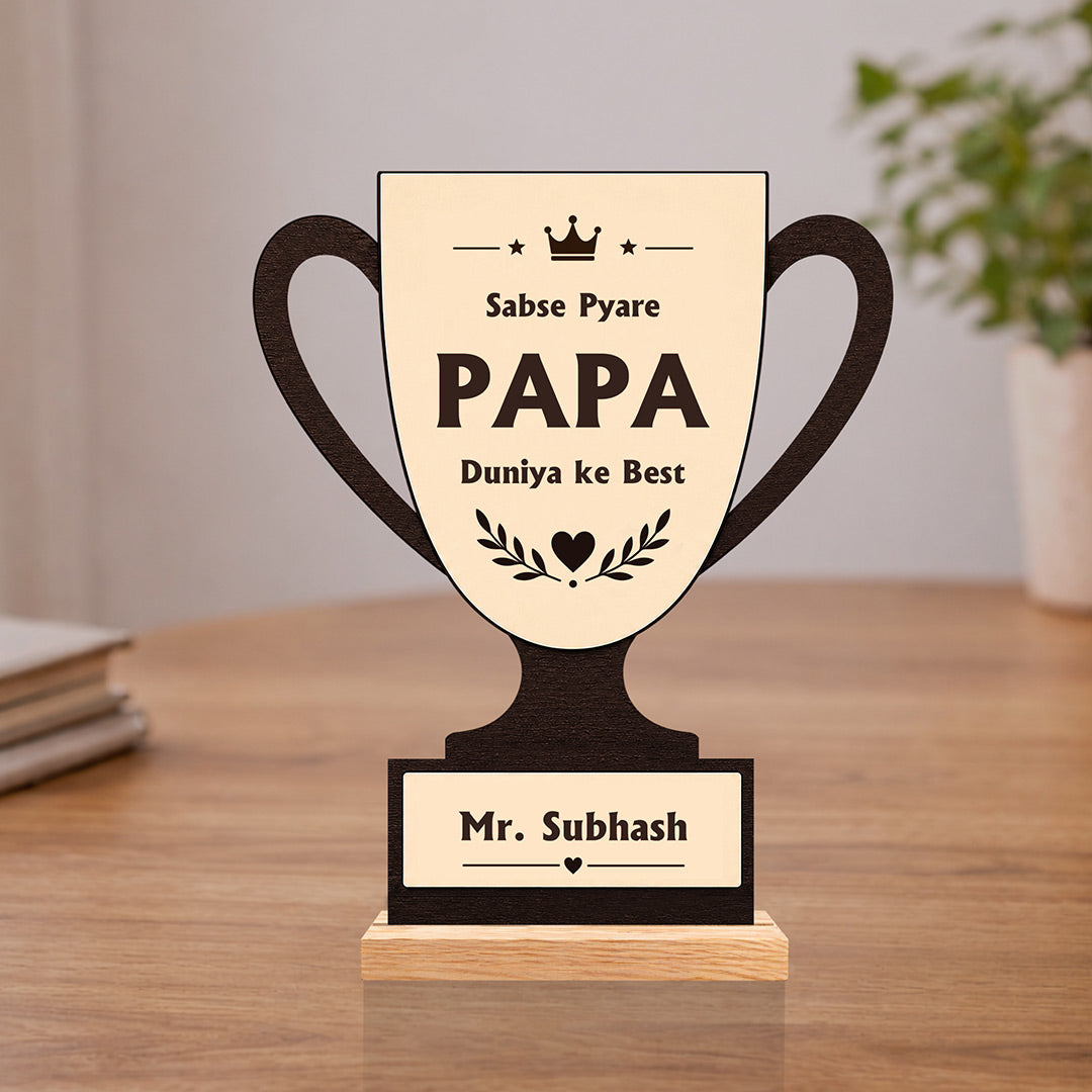 Personalized Best Papa Trophy Table Stand Gift 8x7 Inch for Father | Custom Name Wooden Trophy Gift | Love Craft Gifts™