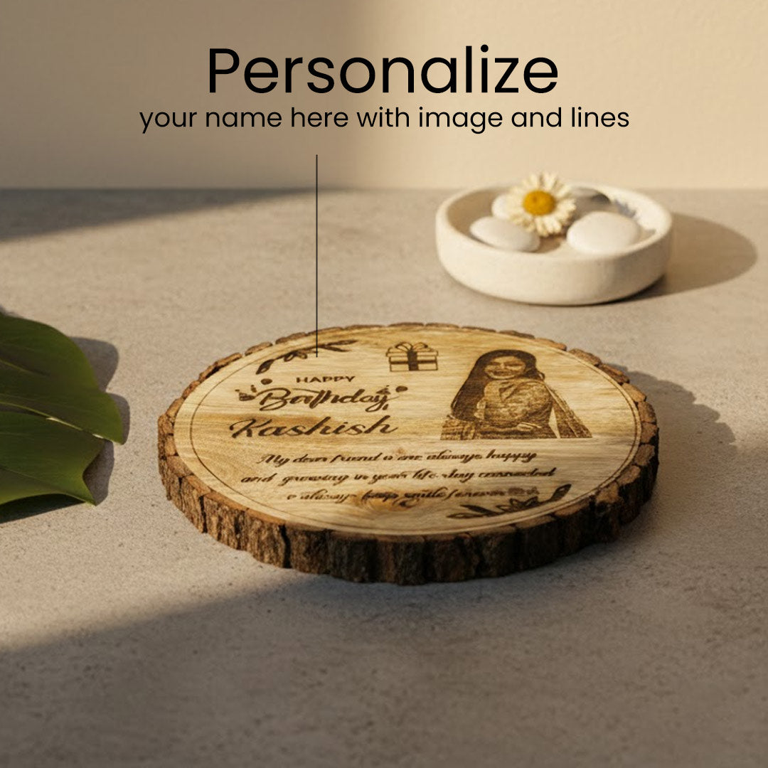 Customized Wooden Engraved Slice – Photo, Name & Message for Any Occasion | 8.5 x 8.5 inch | Love Craft Gifts