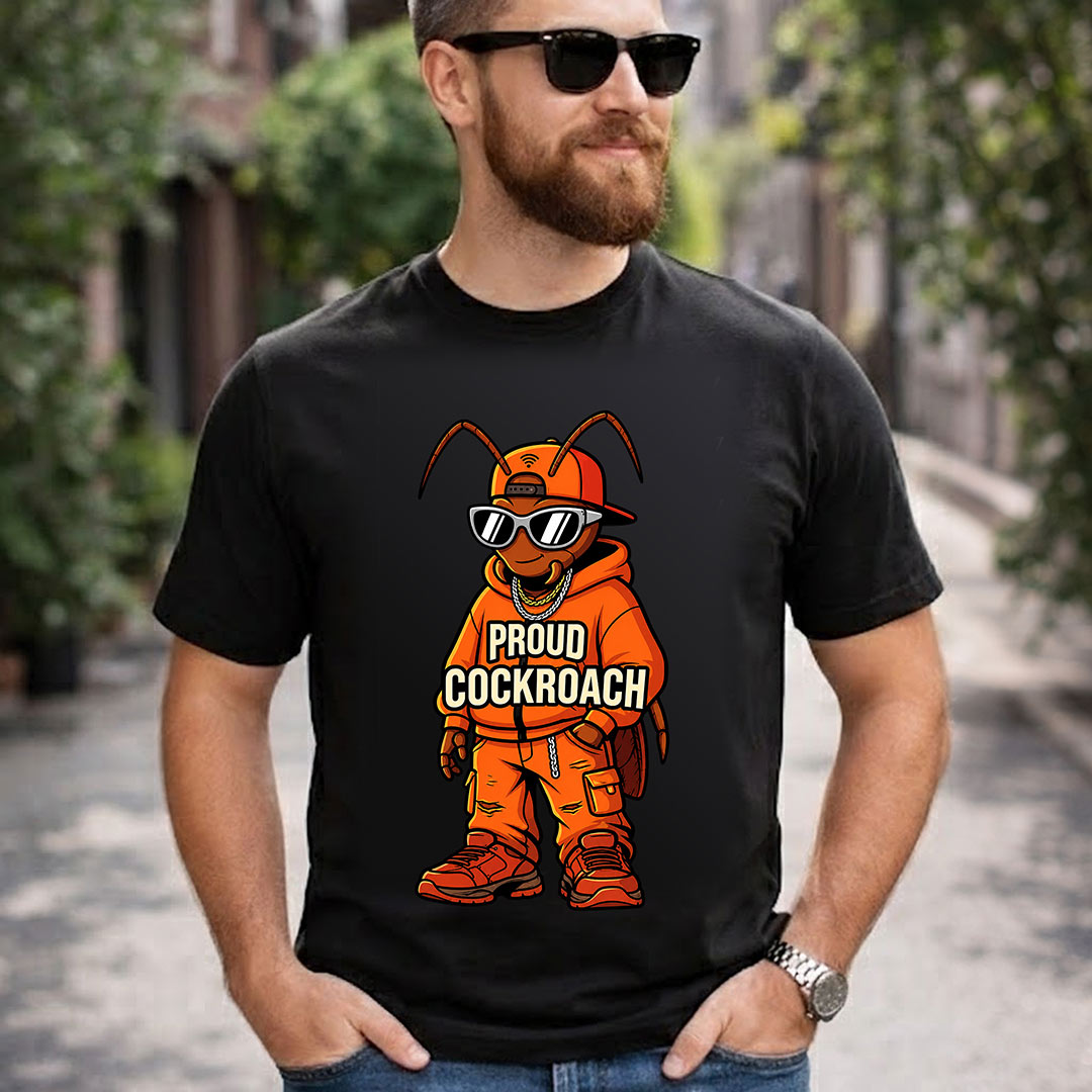 Proud Cockroach Graphic T-Shirt for Men & Women | Viral Gen Z Satirical Streetwear Tee Inspired by Internet Meme Culture - Black | Available in S, M, L, XL & XXL | Love Craft Gifts™
