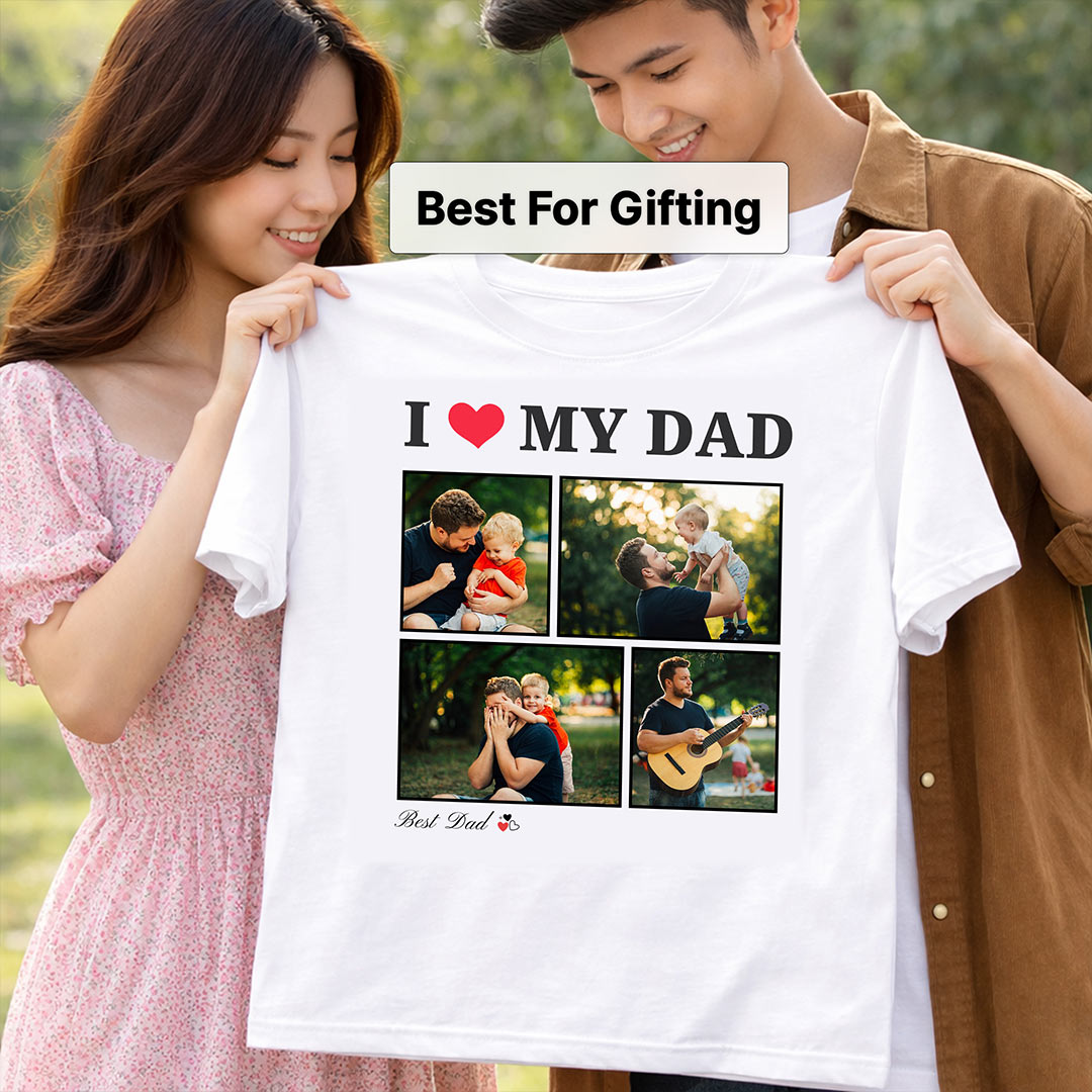 I Love My Dad Personalized Photo Collage T-Shirt