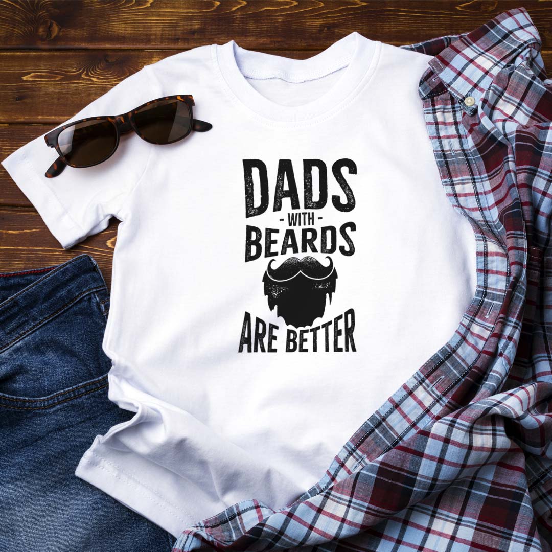 Dads with Beards are Better Printed T-shirt | Love Craft Gifts