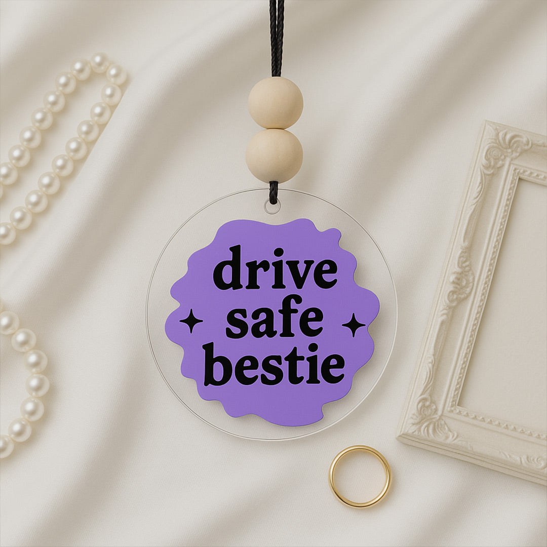 Drive safe Bestie | Love Craft Gifts