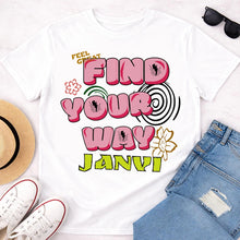 Personalized Find Your Way Girl White T-Shirt
