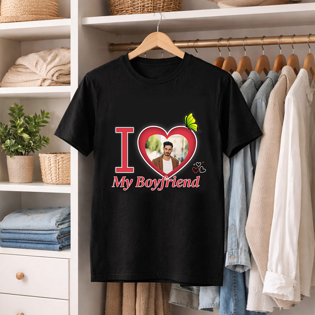 I Love My Boyfriend Personalized Photo T-Shirt – Custom Picture Print | Love Craft Gifts